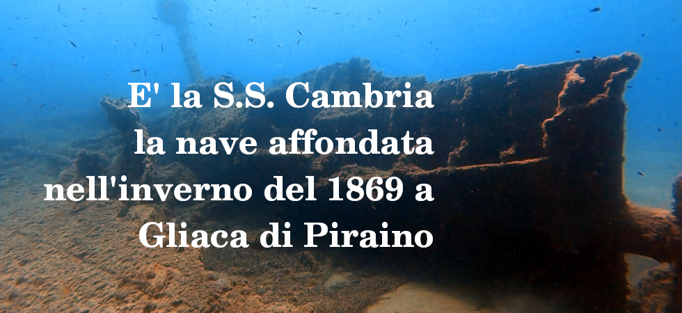 Relitto della S.S. Cambria affondata nel 1869 a Gliaca di Piraino